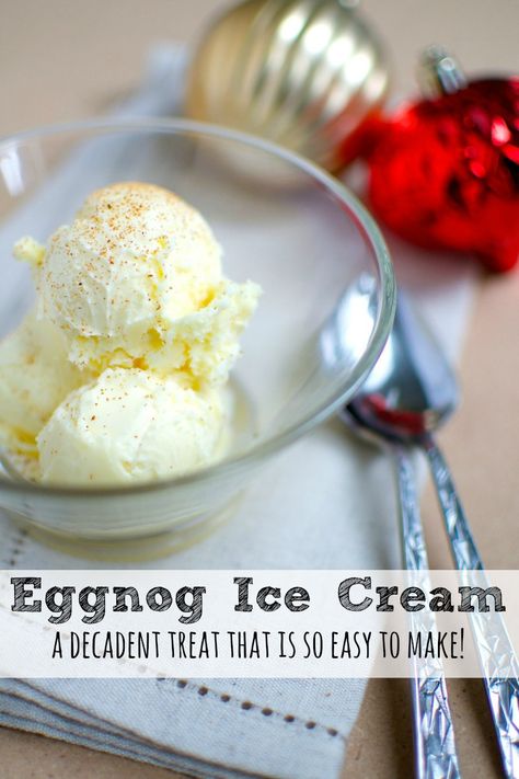 Easy Eggnog Ice Cream Recipe