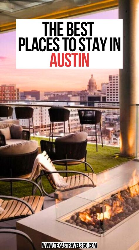 The Best Places to Stay in Austin Best Hotels In Austin Texas, Where To Stay In Austin Texas, Austin Texas Travel, Austin Neighborhoods, California With Kids, Austin Travel, Austin Hotels, Visit Austin, Visit Texas