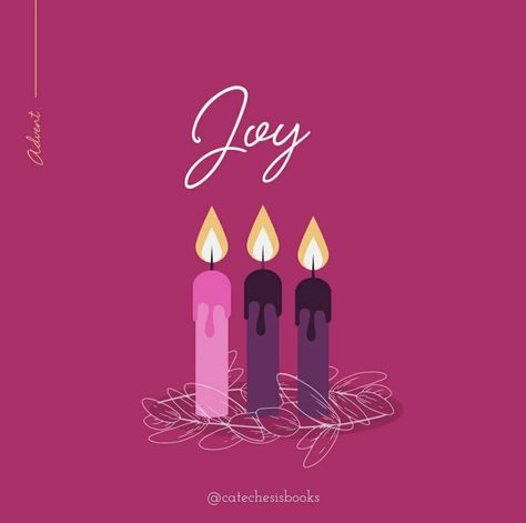 Advent Week 3 Joy, Advent Quotes, Advent Images, Advent 2023, Advent Art, Candle Graphic, Advent Wreath Candles, Holiday Wallpapers, Advent Candle