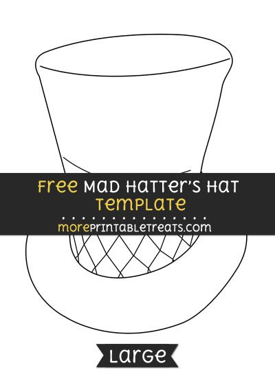 Free Mad Hatters Hat Template - Large Diy Hatter Hat, Paper Mad Hatter Hat, Top Hat Pattern Free, Mad Hatter Hat Pattern, Mad Hatter Hat Template Free Printable, Diy Top Hat Pattern, Mad Hatter Printables Free, Printable Hat Template, Top Hat Pattern Printable