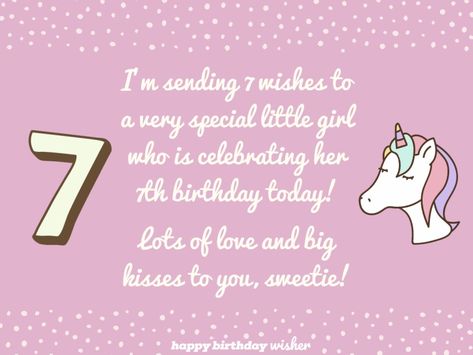 I’m sending 7 wishes to a very special little girl who is celebrating her 7th birthday today!Lots of love and big kisses to you, sweetie! (...) https://www.happybirthdaywisher.com//7-wishes-for-a-very-special-little-girl/ Happy 7th Birthday Girl Wishes, Happy 7th Birthday Girl, 7th Birthday Girl Ideas, 7th Birthday Wishes, Long Birthday Wishes, Birthday Message For Daughter, Sunshine Box, Birthday Wishes Girl, Bday Quotes