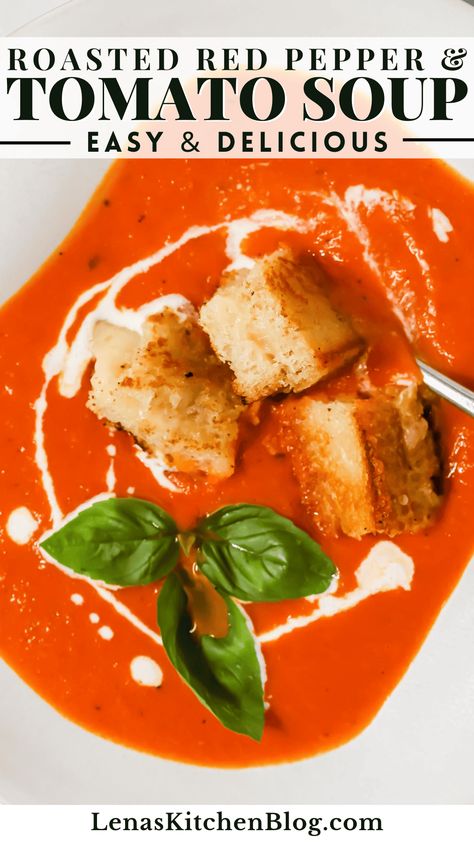 This Roasted Red Pepper and Tomato Soup is ultra-cozy, comforting, and warming! Featuring sweet roasted tomatoes, smoky red peppers, and savory seasonings, it’s the perfect grilled cheese pairing. Top it with a swirl of cream and fresh basil for a nourishing and satisfying meal! Tomato And Roasted Red Pepper Soup, Roasted Red Pepper And Tomato Soup, The Perfect Grilled Cheese, Red Pepper And Tomato Soup, Pepper And Tomato Soup, Cheese Tortellini Soup, Creamy Chicken Tortilla Soup, Perfect Grilled Cheese, Tomato Soup Easy