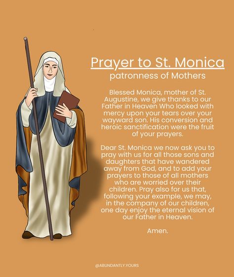 Today we celebrate the feast of St. Monica, patroness of mothers. 🧡 St. Monica, born in the 4th century in North Africa, is best known as the devout Christian mother of St. Augustine. She spent years in persistent prayer and dedication, seeking the conversion of her son, who eventually became one of the most influential theologians in Christian history. Monica’s faith, patience, and perseverance are celebrated, especially in the face of her husband and son’s early resistance to Christianit... Saint Monica Catholic, St Monica Prayer, Saint Monica, St Monica, Christian History, Our Father In Heaven, Christian Stuff, St Augustine, North Africa