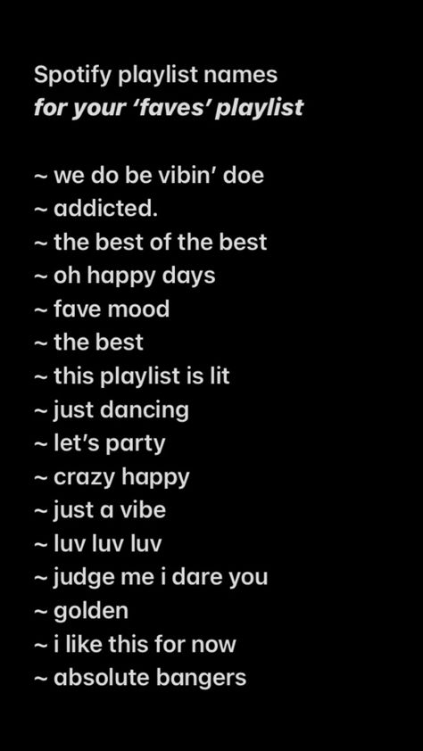 Aesthetic playlist names Playlist Names Dancing, Dance Playlist Name Ideas, Names For Music Playlists, Playlist Name Ideas Aesthetic, Dance Names Ideas, Aesthetic Playlist Names Ideas, Dance Playlist Names, Movie Names Ideas, Best Playlist Names