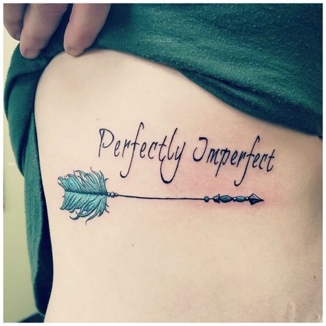 Perfectly Imperfect Tattoo, Imperfect Tattoo, Pain Chart, Arrow Tattoos For Women, Tats Ideas, Simple Forearm Tattoos, Bible Tattoos, Rib Tattoos For Women, Verse Tattoos