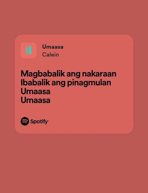 ♡ᜊ♡ Umaasa Spotify Lyrics, Umaasa Lyrics, Umaasa Spotify, Spotify Songs, Spotify Lyrics, Sign Off, Songs, Quotes, Music