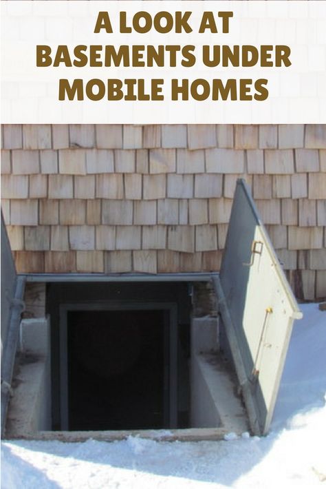 A look at basements under mobile homes. Basement Under Mobile Home, Mobile Home Basement Addition, Mobile Home Basement, Diy Mobile Home Remodel, Small Mobile Homes, Mobile Home Doors, Storm Cellar, Remodeling Basement, Building A Basement