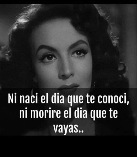 𝓝𝓲 𝓷𝓪𝓬𝓲́ Maria Felix Aesthetic, Maria Felix Quotes, You Broke Me Quotes, Diva Quotes, Spanglish Quotes, Vie Motivation, Single Quotes, Positive Self Affirmations, Spanish Quotes