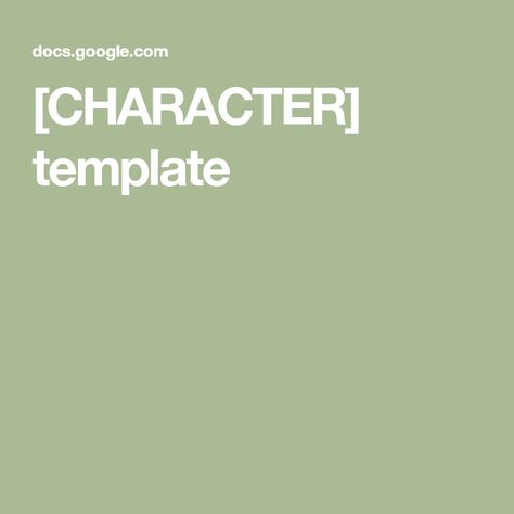 [CHARACTER] template Google Docs Character Template, Character Info Sheet Template, Character Sheet Template, Docs Templates, Character Template, Life Motto, Template Google, Character Sheet, Character Names