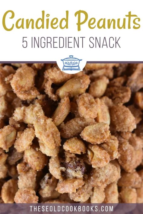 Candied Peanuts Recipe - Sugared Nuts - These Old Cookbooks Sugar Peanuts Recipe, Toffee Peanuts Recipe, Butter Toffee Peanuts Recipe, Coated Peanuts Recipe, Peanut Recipes Snacks, Candied Peanuts Recipe, Spicy Peanuts Recipe, Pecan Meal, Candied Nuts Recipe