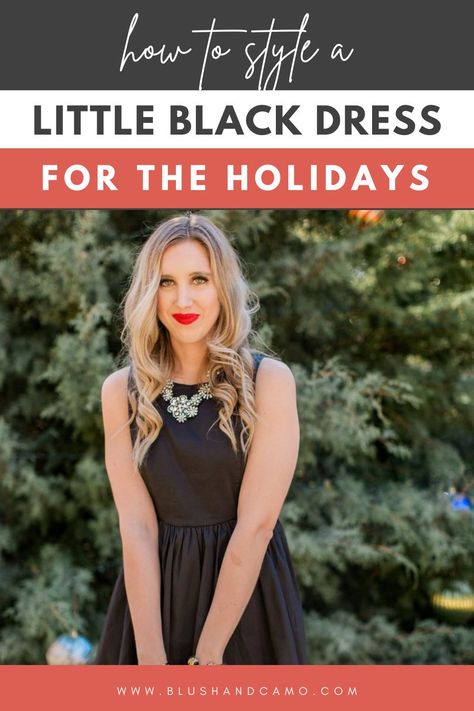 Are you wondering how to style your little black dress for the holidays? Look no further!  I have 4 tips on how to style your LBD for the holidays! I'll let you in on a little secret, you can wear as much sparkle as you want! #lbd #holidayfashion #sparkle Little Black Dress Christmas Outfit, Little Black Dress Outfit Winter, Black Dress Christmas Outfit, Classic Wardrobe Pieces, Style Inspiration Edgy, Lbd Dress, Lacey Dress, Winter Inspo, Black Dress Outfits