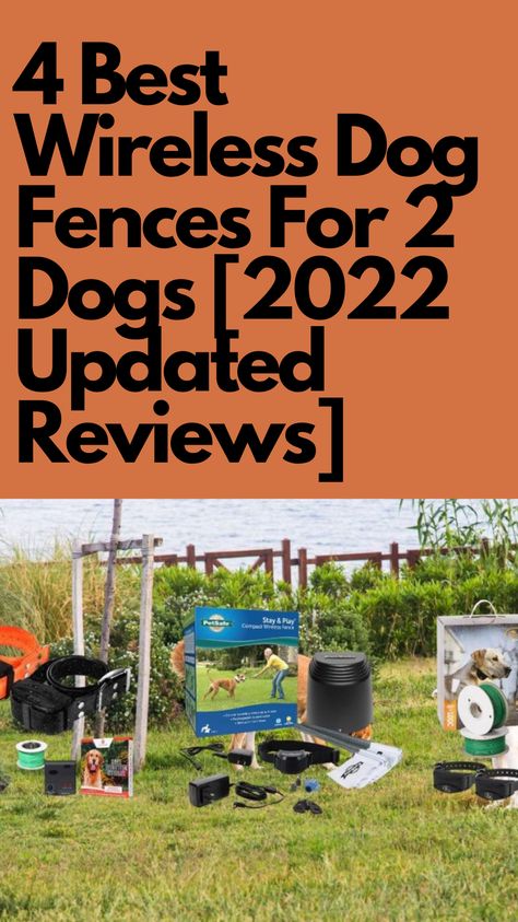 After weeks of research on the web, I found 4 Best Wireless Dog Fences For 2 Dogs. I personally tested on my dogs. The very first device has the best ... Electric Fence For Dogs, Invisible Fence, Wireless Dog Fence, Pet Barrier, Multiple Dogs, 2 Dogs, Electric Fence, Dog Fence, Dog Parents