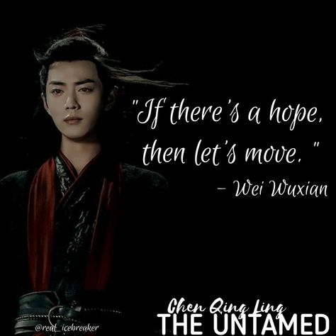 Wei Ying Quotes, Wei Wuxian Quotes, The Untamed Quotes, Wei Wu Xian, Entrepreneur Quotes Mindset, Untamed Quotes, Quotes Mindset, Aquarius Quotes, Best Character Names