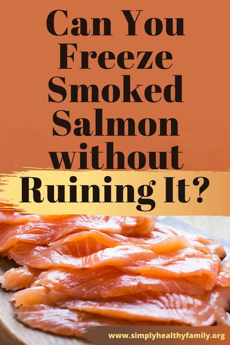 Can you freeze salmon without ruining it? Here is everything you should know if you want to achieve successful freezing. #salmon #salmonstorage Freeze Salmon, Salmon Filets, Frozen Salmon, Fresh Salmon, Food Advice, Salmon Filet, Healthy Family, Rich In Protein, Food Tips