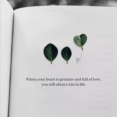 Genuine Quotes, Good Heart Quotes, Winning Quotes, Win My Heart, Genuine Love, Good Heart, Full Of Love, Heart Quotes, Relationship Tips