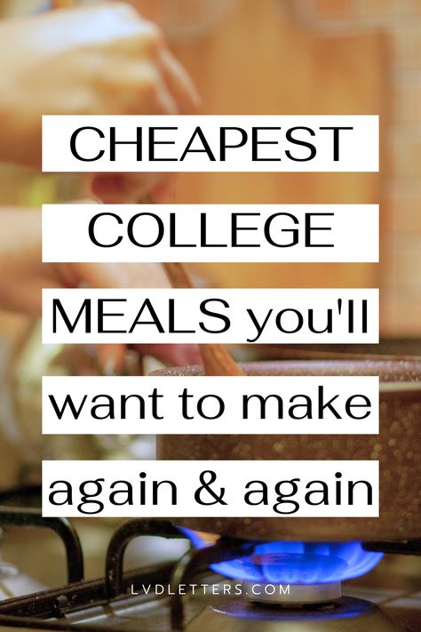 Definitely going to start meal prepping these affordable college recipes! College Meals Cheap, Meal Plan For College Students, Broke College Student Meals, College Dorm Meals, Meal Prep College Student, College Student Meal Prep, Meal Prep For College Students, Meal Prep College, College Food Ideas