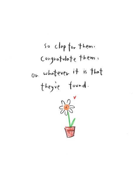 A huge believer in this ❤️ We never know what someone’s been through, or what it took to get to where they are, and we don’t truly know how much it means to them to find their happiness. So we should celebrate it alongside them. We should congratulate it, whatever it is. It doesn’t take away from our own happiness (so many people struggle with that concept) it doesn’t make our own joy any less. In fact if anything it makes it more. Happiness is contagious. ❤️ People Struggle, What It Takes, Happiness Is, Many People, Take That, Celebrities, Quick Saves