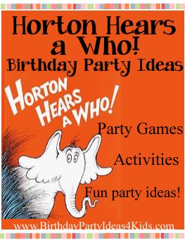 Horton Hears a Who Birthday Party Theme Fun ideas for a Horton Hears a Who Birthday Party!   Party games, birthday activities, invitations, decorations, party favor ideas and more!  Fun ideas for kids ages 1, 2, 3, 4, 5, 6, 7, 8, 9, 10, 11, 12 years old.  https://birthdaypartyideas4kids.com/horton-hears-a-who.htm #horton #birthday #party #games Horton Hears A Who Activities, Horton Hears A Who Party, Party Theme For Kids, Party Games Birthday, Superhero Party Favors, Dr Seuss Birthday Party, Horton Hears A Who, Fall Birthday Parties, Animal Party Theme