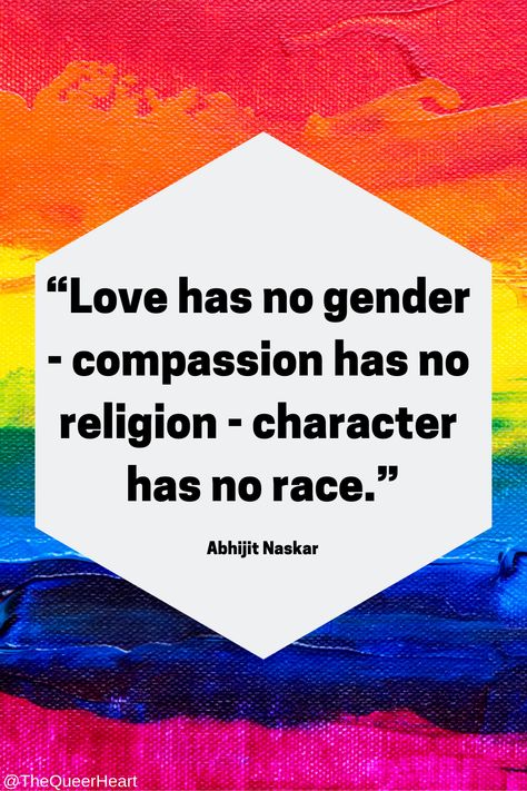 Quotes About Lgbtq Pride, Love Quotes Lgbtq, Love Has No Gender Quotes, Lgbtq Quotes Inspirational, Lgbtq Ally Quotes, Queer Quotes Lgbt, Lgbtq Support Quotes, Lgbtq Pride Quotes, Pride Quotes Inspiration