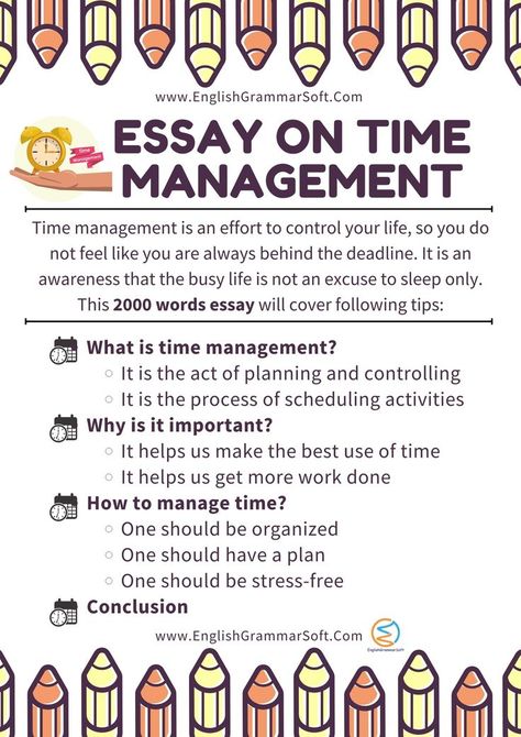 Essay on Time Management Time Management Essay, Simple Essay, Concept Of Time, Importance Of Time Management, Parenting Knowledge, Creative Writing Tips, Manage Your Time, Learn English Grammar, Time Management Skills