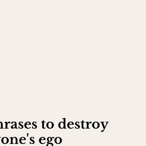 Women Empowerment | Motivation & Quotes on Instagram: "Ever had to use one of these?

Share your experience below and save this for when you need it!

Disclaimer: Please don’t use these phrases on just anyone. They are only meant for dealing with very egoistic people.

Only use these phrases if you need to humble someone with a big ego and the situation calls for it. Only use them if you’re desperate and can’t avoid this person. Be careful🙌

Follow @thealphawomenclub for daily women empowerment and inspirational content, that lifts you up!

✨@thealphawomenclub
✨@thealphawomenclub
✨@thealphawomenclub

#selfconfidence #selfperception #femaleempowerment #motivation #mindset #confidence #success #womenempowerment #ambition #healing #selflove #personalgrowth #bossgirl #bossladymindset #tips #w Egoistic People, Toxic Women Quotes, Ego Quotes, Inspirational Content, Big Ego, Toxic People, Be Careful, Motivation Quotes, Communication Skills