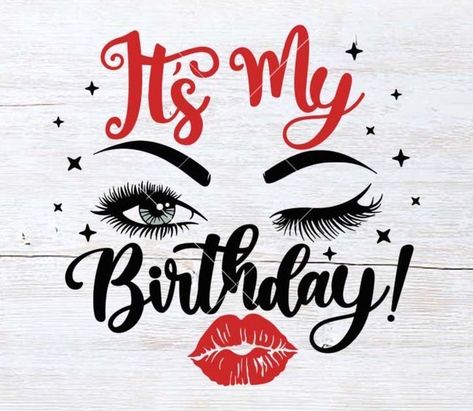 36th Birthday Quotes, Kiss Svg, Birthday Girl Quotes, Birthday Quotes For Me, 36th Birthday, Happy Birthday Wishes Photos, It's My Birthday, Cute Shirt Designs, Birthday Wishes Quotes