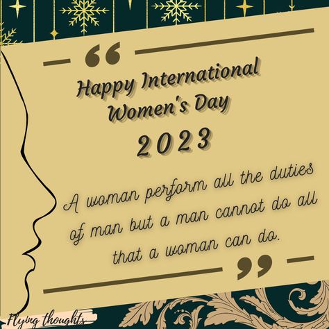 Women's Day Wishing Quotes, Womens Day Wishes Quotes, Happy Woman's Day Quotes, International Women's Day Wishes, Happy Womens Day Quotes, Women's Day Quotes, International Womens Day Quotes, Happy International Womens Day, National Womens Day