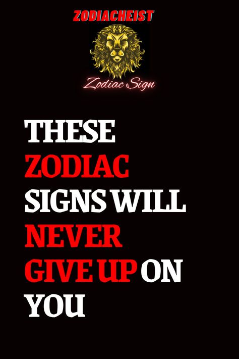 THESE ZODIAC SIGNS WILL NEVER GIVE UP ON YOU – Zodiac Heist Body Language Attraction Signs, Aires Zodiac, Body Language Attraction, Horoscope For Today, Give Up On You, June Horoscope, Overcoming Jealousy, Astrology Today, Zodiac Journal