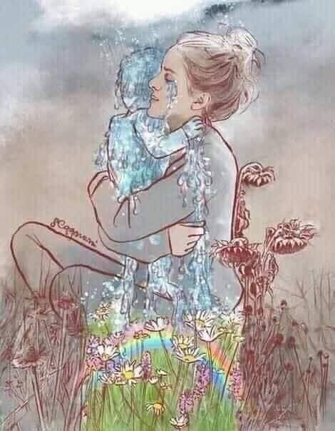 Mother holding her child made of her tears. The tears overflow to a rainbow over flowers. Miscarried Pictures, Angel Baby Quotes, Angel Baby Art, Infinite Art, Mother Art, Child Loss, Inner Child Healing, Infant Loss, Losing A Child