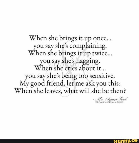 Found on iFunny Nagging Quotes Relationships, Nagging Quotes, Toxic Couple, Under Your Spell, Moving On Quotes, Print Midi Dress, Moving On, True Words, Meaningful Quotes