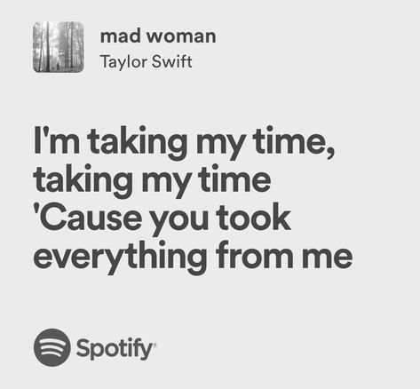 Mad Woman Aesthetic Taylor Swift, Mad Women Lyrics, Mad Woman Taylor Swift Lyrics, Mad Women Taylor Swift, Mean Taylor Swift Lyrics, Mad Taylor Swift, Mad Woman Aesthetic, Relatable Taylor Swift Lyrics, Mad Woman Lyrics