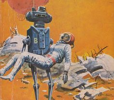 retro-futuristic robot, astronaut, help, post-apocalyptic, sci-fi, post-apocalypse, retro, science fiction Futuristic Robot, 70s Sci Fi Art, Vintage Robots, Sf Art, Science Fiction Illustration, Retro Robot, Classic Sci Fi, Science Fiction Novels, Pulp Art