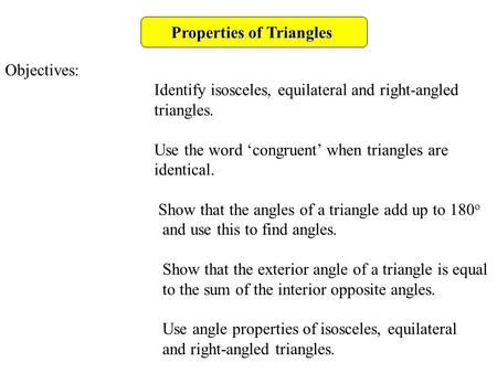 Properties of Triangles> Properties Of Triangles, Types Of Triangles, Exterior Angles, Isosceles Triangle, Right Angle, Triangles, Video Online