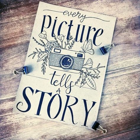 Calligraphy Quotes Doodles, Every Picture Tells A Story, Calligraphy Doodles, Citation Art, Doodle Quotes, Bullet Journal Quotes, Hand Lettering Quotes, Drawing Quotes, Journal Quotes