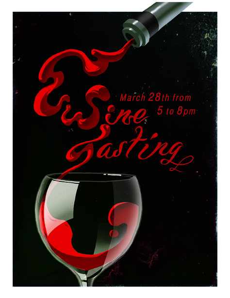 Wine Tasting Flyer (2013) Wine Tasting Poster, Wine Poster Design Ideas, Wine Poster Design, Wine Flyer, Wine Branding Design, Wine Infographic, Wine Advertising, Best Cocktail Bars, Wine Tasting Events