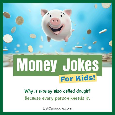 A list of funny money jokes for kids. Money Jokes, Sports Joke, Kid Jokes, Funny Corny Jokes, Birthday Jokes, Halloween Jokes, Cold Hard Cash, Math Jokes, Corny Jokes