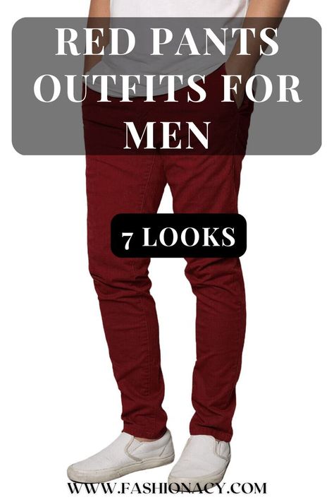 Red Pants Outfits For Men Red Pants For Men, Red Pants Outfits, Red Pants Men, Red Pants Outfit, Pants Outfit Men, Outfits For Men, Pants Outfits, Men Style Tips, Red Pants