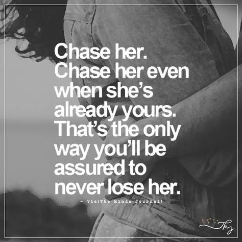 Chase Her