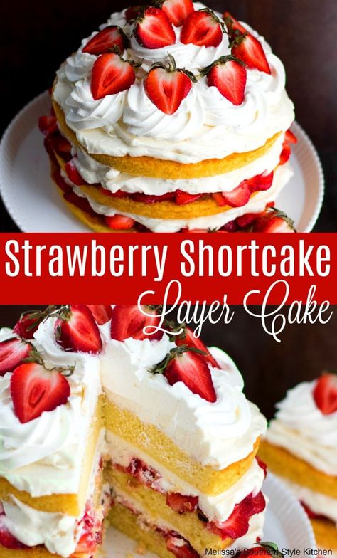 Strawberry Shortcake Layer Cake, Shortcake Recipes, Desserts Strawberry, Shortcake Cake, Strawberry Shortcake Cake, Strawberry Dessert Recipes, Strawberry Shortcake Recipes, Shortcake Recipe, Strawberry Cake Recipes