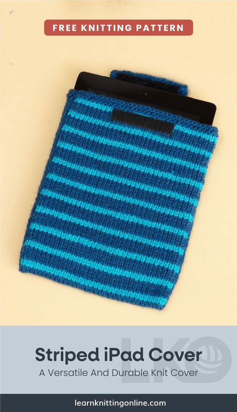 Make your next iPad cover from scratch and check out this Striped Knit iPad pattern. It's a nifty gadget-care accessory that's perfect for everyday use. It's a beginner-friendly project, too! | More free knitting patterns and tutorials at learnknittingonline.com All Free Knitting, Spring Knitting, Learn Knitting, Winter Knitting Patterns, Fall Knitting Patterns, Summer Knitting Patterns, Knit Bags, Easy Knitting Patterns Free, Knitting Bag Pattern