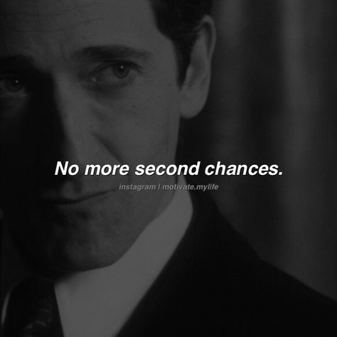 Never Give Second Chance Quotes, No Second Chance Quotes, Peaky Quotes, No More Chances, I Dont Care Quotes, No Second Chances, Second Chance Quotes, Blinders Quotes, Chance Quotes