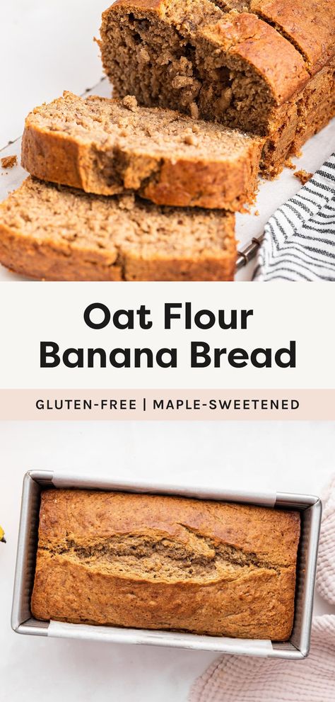 This oat flour banana bread is the BEST gluten-free banana bread recipe! It's moist, fluffy, naturally sweetened with maple syrup and comes together quickly. Oat Banana Bread, Oat Flour Banana Bread, Oat Bread Recipe, Banana Oat Bread, Gluten Free Banana Bread Recipe, Oatmeal Banana Bread, Oat Flour Recipes, Bird Food Recipes, Banana Bread Loaf