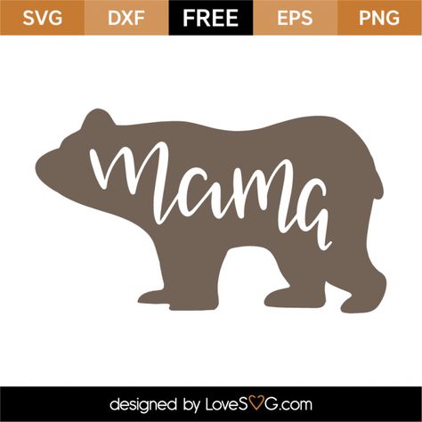 *** FREE SVG CUT FILE for Cricut, Silhouette and more *** Mama Bear Mamma Bear, Vinyle Cricut, Bear Svg, Cricut Air, Cricut Free, Diy Cricut, Silhouette Cameo Projects, Cameo Projects, Silhouette Crafts