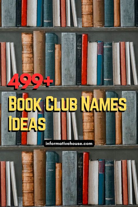 Unlock Your Creativity: Unique Book Club Names Ideas for Every Reader! -InformativeHouse Nicknames For Book Lovers, Library Names Ideas, Book Lover Usernames, Book Store Names Ideas, Cute Bookstagram Names, Book Club Name Ideas, Names For Book Clubs, Book Club Names For Women, Reading Group Names