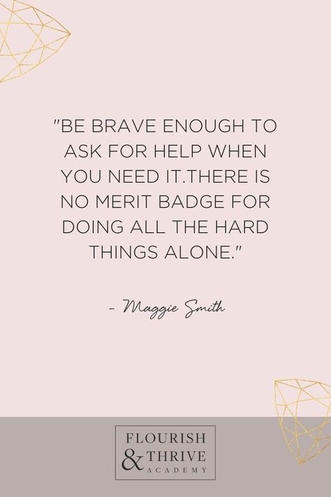 I Asked For Help Quotes, Accept Help Quotes, Quotes On Asking For Help, Not Asking For Help Quotes, Quotes About Asking For Help, Overworking Quotes, Social Worker Aesthetic Wallpaper, Delegate Quotes, How To Ask For Help