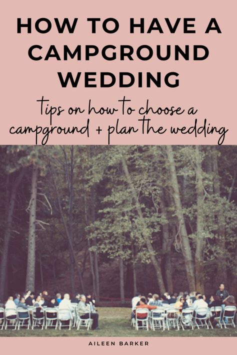 Camper Wedding Theme, Diy Camp Wedding, Wedding At A Campground, Diy Camping Wedding, Camping Wedding Food, Outdoor Camping Wedding Ideas, Camp Wedding Food, Campfire Wedding Ideas, Campsite Wedding Receptions