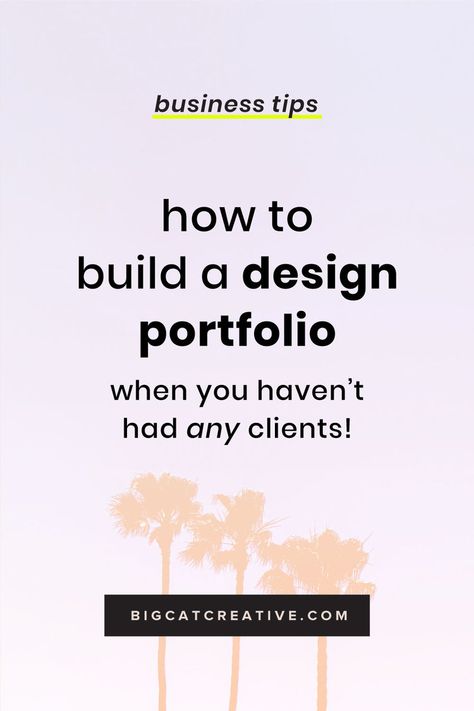 Having a Portfolio to showcase your work is one of the best ways to get new clients, but what do you do if you’re just starting out and you don’t have any client work to display? Check out this post for my tips on how to create a portfolio when you haven’t had any clients yet | Graphic Design Business Tips by Big Cat Creative | Design, Designer, Freelancer, Graphic Design, Design Business, Online Design Business, Getting Design Clients, Design Tips Squarespace Template Design, Build A Portfolio, Portfolio Print, Creating A Portfolio, Squarespace Design, Graphic Design Business, Business Essentials, Learning Graphic Design, Web Design Tips