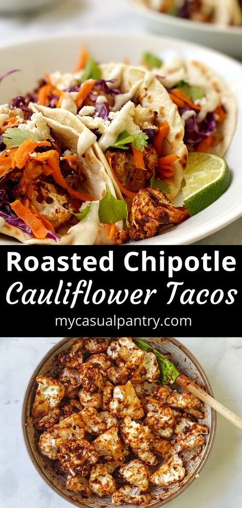 Chipotle Cauliflower, Roasted Cauliflower Tacos, Homemade Chipotle, Easy Taco Recipes, Cauliflower Tacos, Meat Free Recipes, Slow Cooker Tacos, Chipotle Sauce, Spicy Sauce