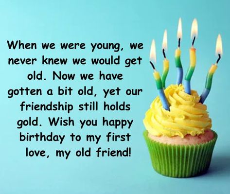 Happy Birthday Wishes for Old Friend Happy birthday Quotes Happy Birthday Old Friend Friendship, Birthday Wuotes, Birthday Old Friend, Happy Birthday Old Friend, Friendship Moments, Friend Happy Birthday, Wish You Happy Birthday, Safety Poster, Old Best Friends