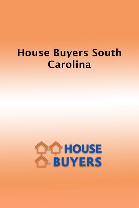 House Buyers South Carolina Glen Burnie Maryland, Dover Delaware, Ohio House, Oregon House, Buy My House, Home Selling, We Buy Houses, Sell My House, Virginia Homes